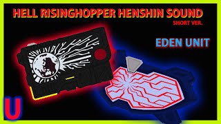 Demo Kamen Rider Zero-One - Hell Rising Hopper Henshin Sound Short Ver, Eden Unit Update