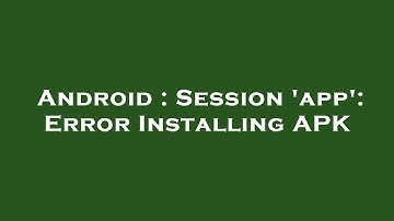 Android : Session 