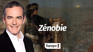 Au cœur de l'Histoire: Zénobie (Franck Ferrand)