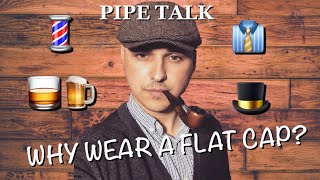Pipe Talk  - Flat Caps