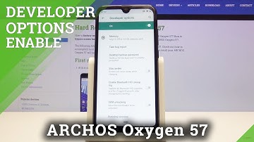How to Activate Developer Options in ARCHOS Oxygen 57 - OEM Unlock