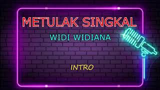 METULAK SINGKAL_Widi Widiana ( KARAOKE ) no vocal HD.