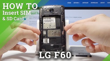 How to Install SIM & SD Card in LG F60 – Set Up Micro SIM & SD Slot