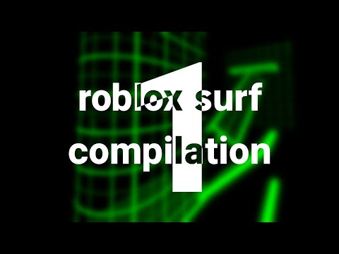 Roblox Surf Wr Compilation Youtube