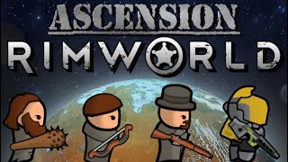 Rimworld Ascension Ep39-Revolt!
