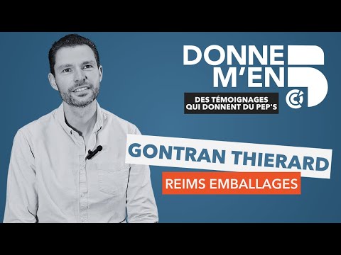 Donne M'en 5 - Gontran Thierard (Reims Emballages)