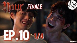 NOUR The Series EP.10 [1/4] | ENG SUB | The Final Battle Nearly Takes Ken Away From James! REVIEW