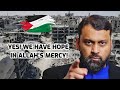 Situation in Gaza 🇵🇸 (Palestine) - Have Hope in Allah - Sheikh Yasir Qadhi.