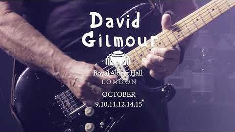 David Gilmour - London Shows Announced @royalalberthall