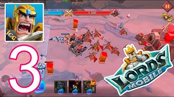 Lords Mobile – Gameplay Walkthrough Part 3 - (iOS, Android)