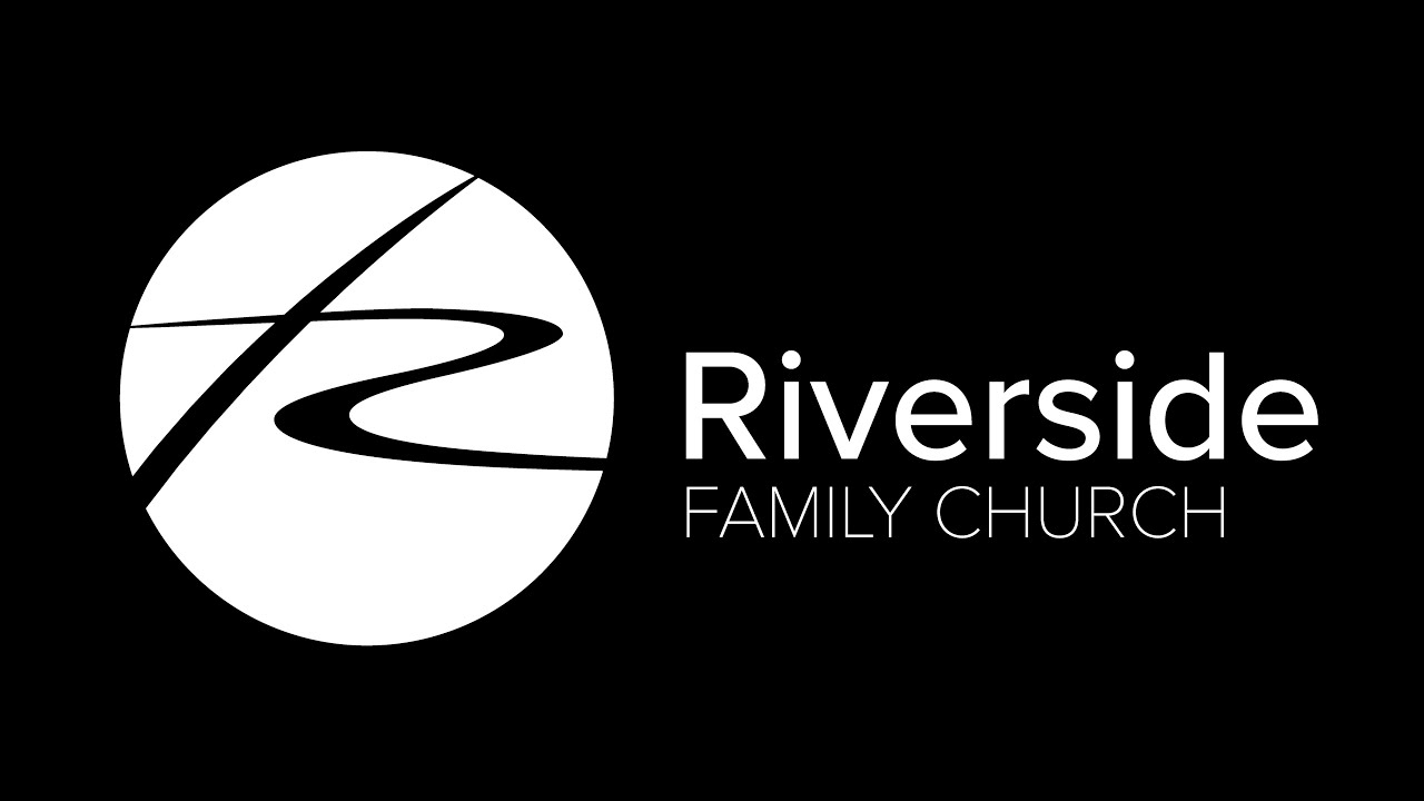 Sunday 26th Nov Riverside Family Church YouTube sunday-26th-nov-riverside-family-church-youtube