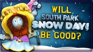 Does SOUTH PARK SNOW DAY Look Good?