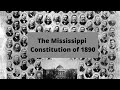 The Mississippi Constitution of 1890