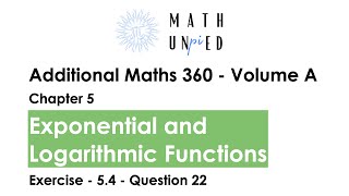 Additional Maths 360 - Vol A - Ex- 5.4 Q22