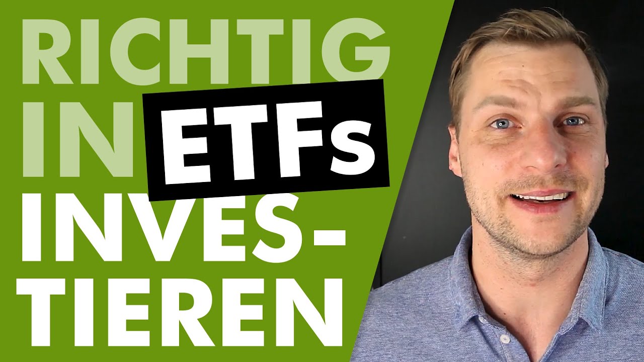 Richtig in ETFs investieren + 3 größten Fehler - YouTube