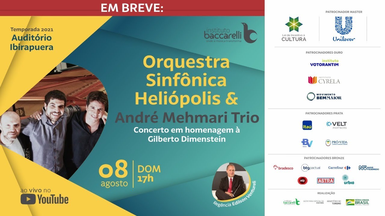 Orquestra Sinfônica Heliópolis & André Mehmari Trio (Homenagem à Gilberto Dimenstein)