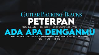Ada Apa Denganmu  - Backing track Paterpan(No Guitar)