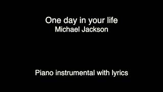 One Day In Your Life - Michael Jackson (Piano KARAOKE)