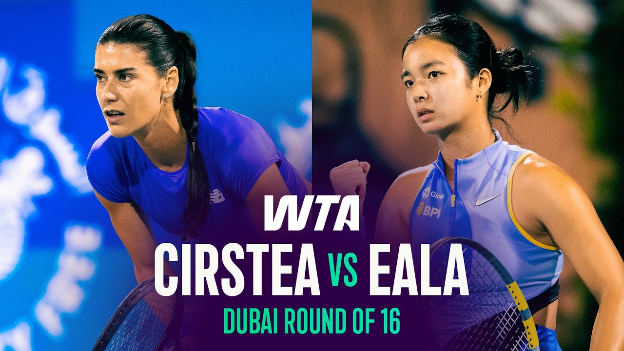 Sorana Cirstea vs. Alexandra Eala | 2026 Dubai Round of 16 | WTA Match Highlights