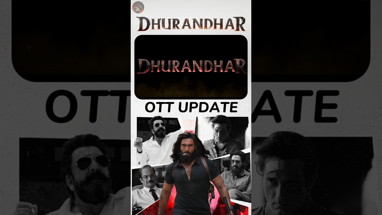 Dhurandhar Movie Ott Update 