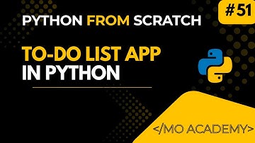 Python Mini Project 5 | Build a TO-DO List App Using Python | MO Academy 2025–2026