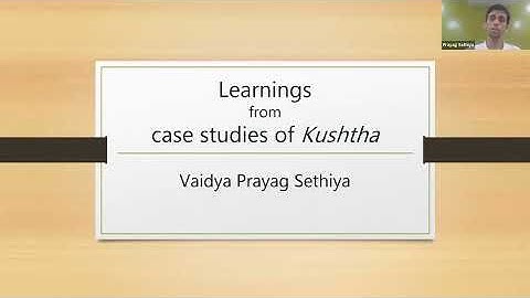 Learnings from case studies of Kushtha