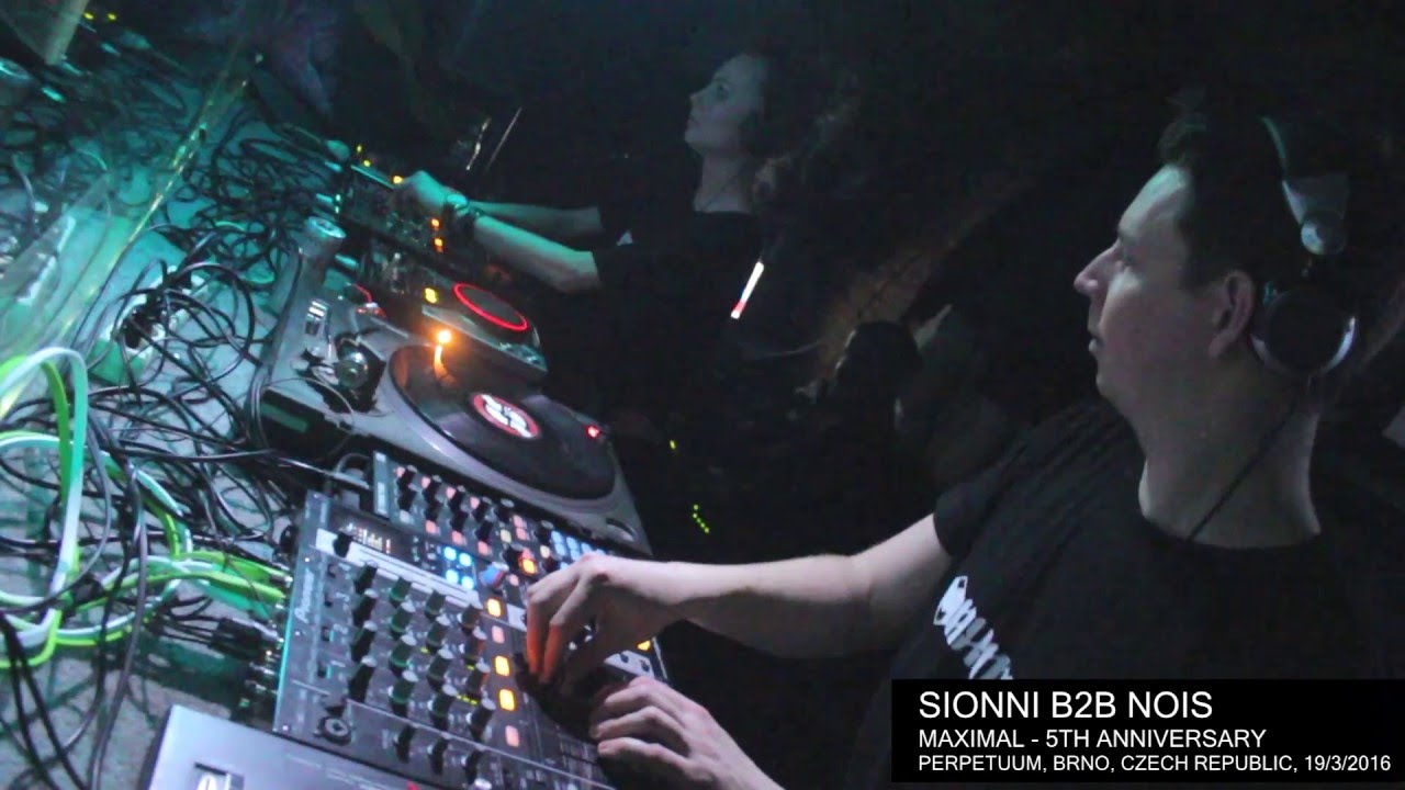 Sionni b2b Nois @ Maximal - 5th Anniversary, Perpetuum, Brno, 19.3.2016