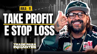 Take Profit and Stop Loss, Lesson and Practical Example! - Trading for Beginners [Lesson 11] | Forex