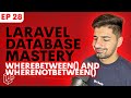 How to Use whereBetween and whereNotBetween in Laravel's Query Builder | Laravel Database Mastery