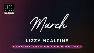 March - Lizzy Mcalpine (Original Key Karaoke) - Piano Instrumental Cover with Lyrics