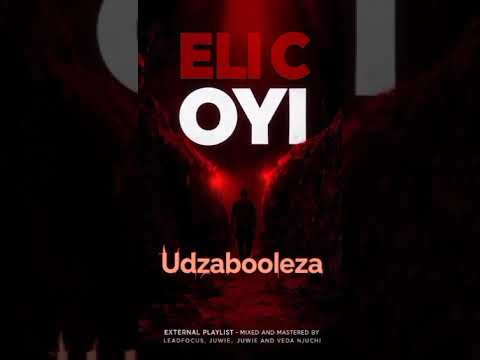 Udzabooleza _Eli c oyi oyi Jay drin,Y kid,V I c ,King cypher, Ycnover,Jecap,G more,Chasper \u0026Zex b mw
