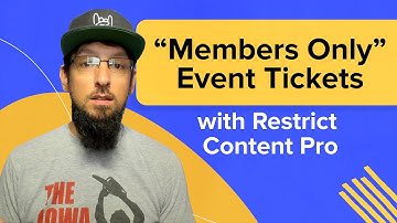 How to Restrict Ticket Sales to Members Only On Your WordPress Site - Using Restrict Content Pro