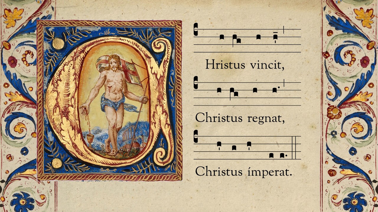 Christus vincit! Christus regnat! Christus imperat! - Laudes Regiae - Gregorian Chant - Full Choir