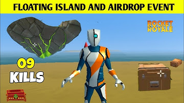 Rocket Royale FLOATING ISLAND AND TWO AIRDROPS SUPPLY EVENT - Android gameplay #130