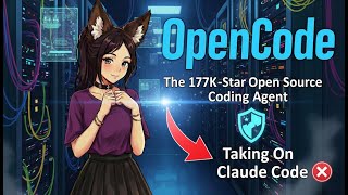 OpenCode - The 177K-Star Open Source Coding Agent Taking On Claude Code