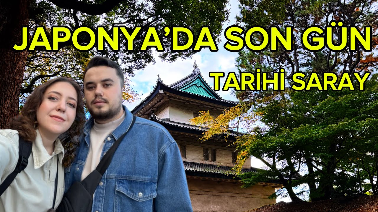 JAPONYA’YA VEDA EDİYORUZ 🇯🇵🏯 | Japonya VLOG #11