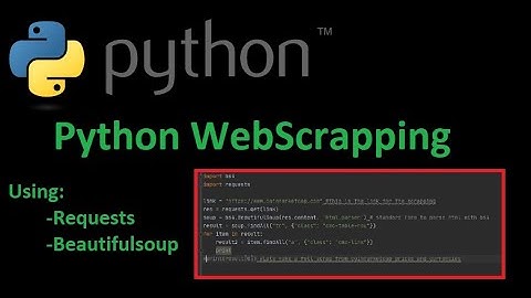 Python Web Scraping | Beautifulsoup | BS4 | Requests | How to webscrap in Python?