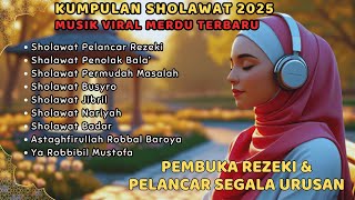 Download Lagu Sholawat Pembuka Rezeki Pelancar Usaha | Sholawat Busyro, Jibril,  Sholawat Nabi Muhammad SAW MP3