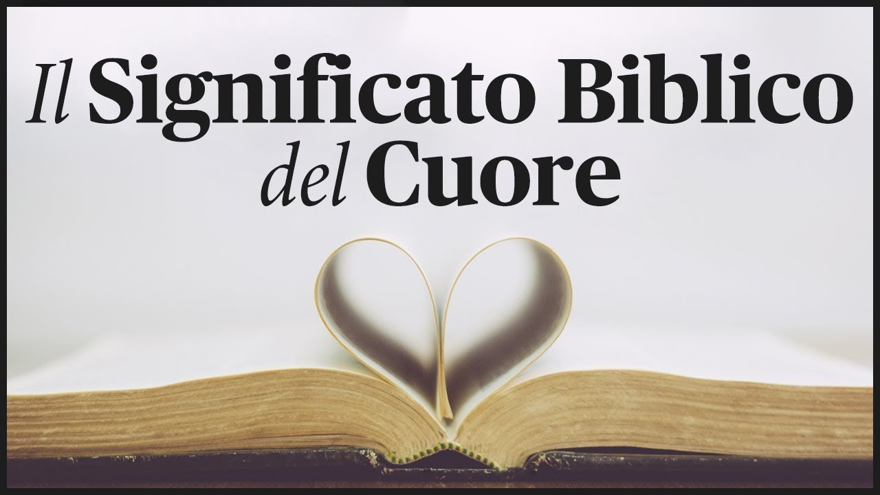 il-significato-biblico-del-cuore-circoncisione-del-cuore-youtube