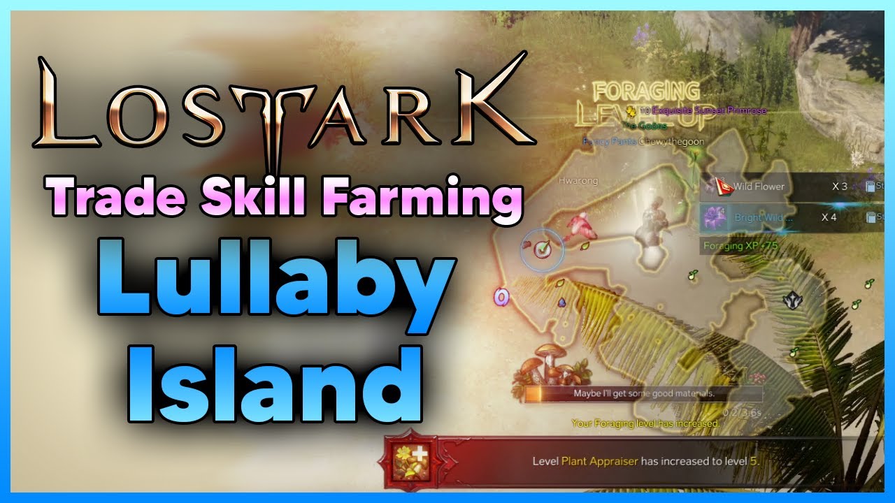 Lost Ark Trade Skill Farming Spot Lullaby Island YouTube