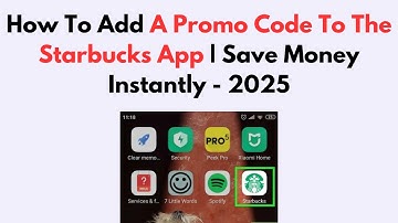 How To Add A Promo Code To The Starbucks App | Save Money Instantly - 2025