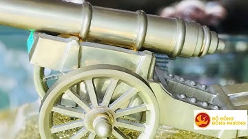 Đồ đồng phong thủy Đông Phương-Súng thần công,% đống ý yên-nam định