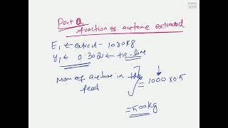 Tutorial 2 (Part 2) : Liq-Liq Extraction - Design problem...(Cont...)