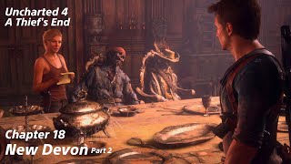 Uncharted 4, A Thief’s End: Chapter 18 - New Devon PART 2