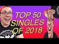 Top 50 Singles of 2018