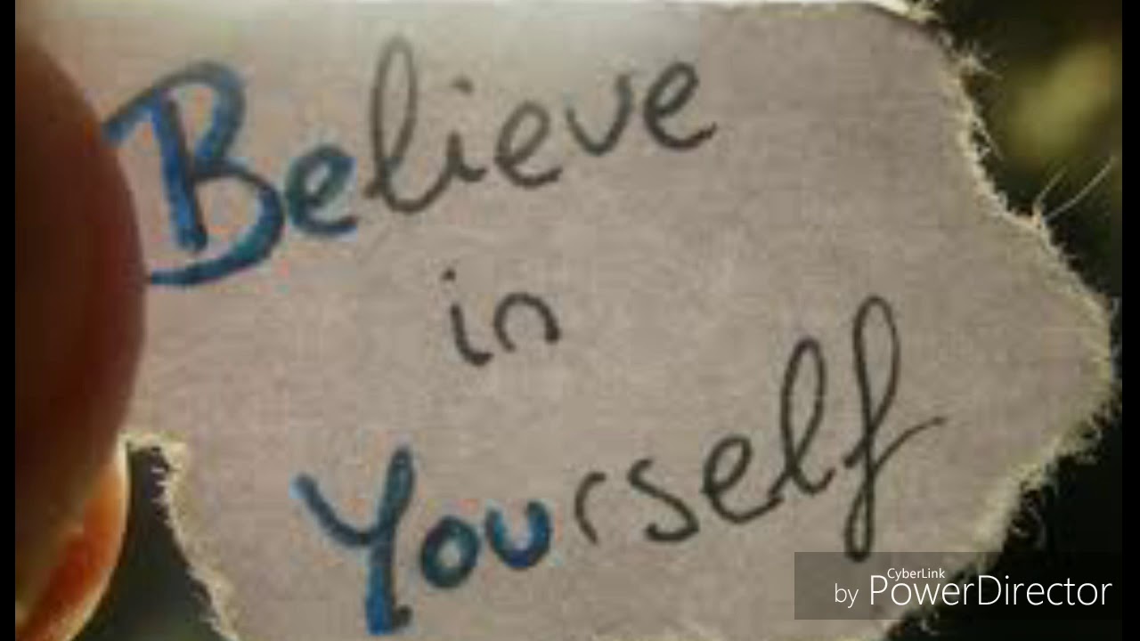 Believe in yourself You are the best By Piyush Rai