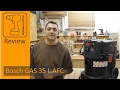 Review Bosch GAS 35 L AFC Werkstattsauger / Dust Extractor