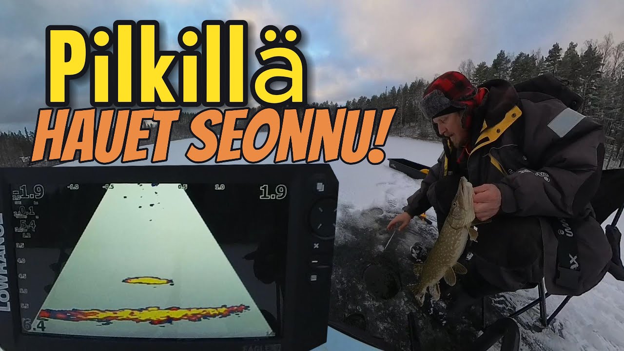 Pilkillä ja hauet on seonnut!