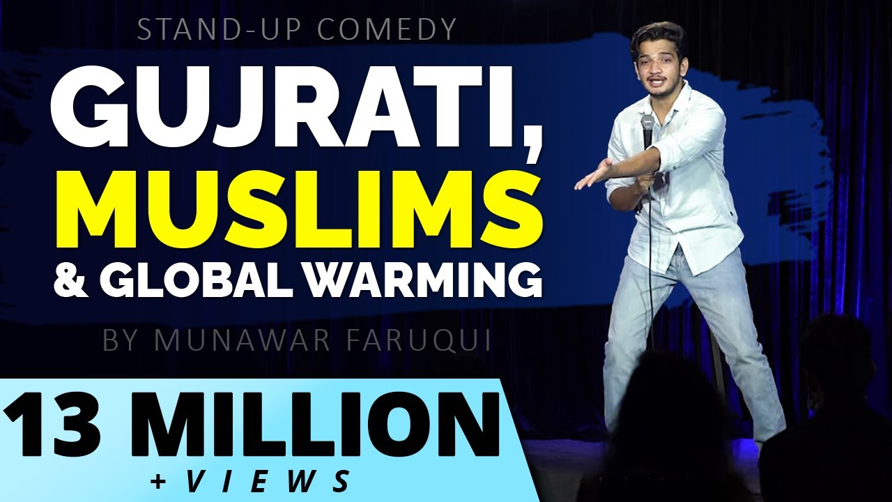 Gujarati Muslims  Global Warming  Standup Comedy by Munawar Faruqui   2022