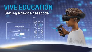 VIVE XR Elite: Setting a Device Passcode
